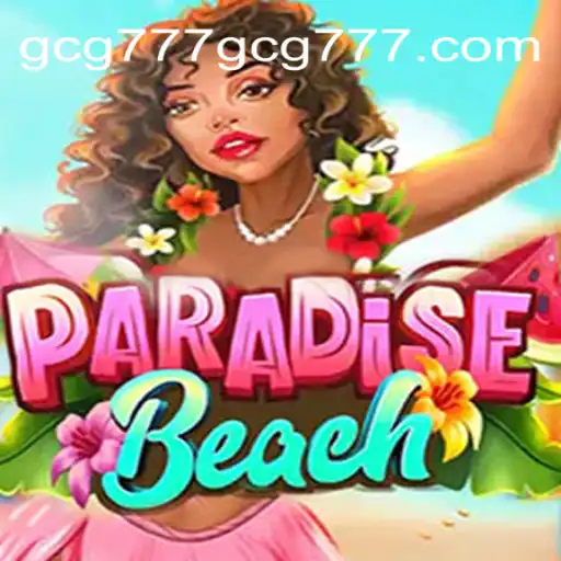 ParadiseBeach: Dive into a Virtual Oasis of Fun and Adventure